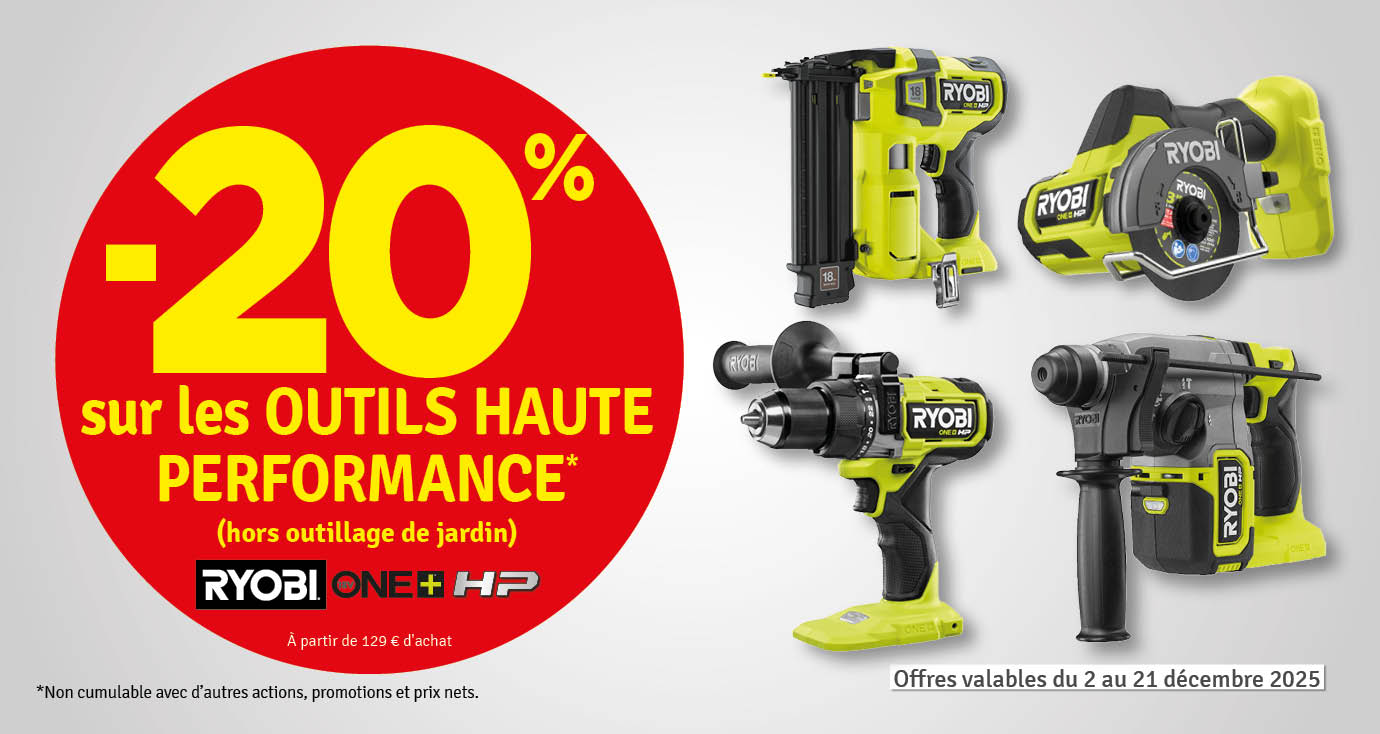20 % sur les outils Haute Performance RYOBI